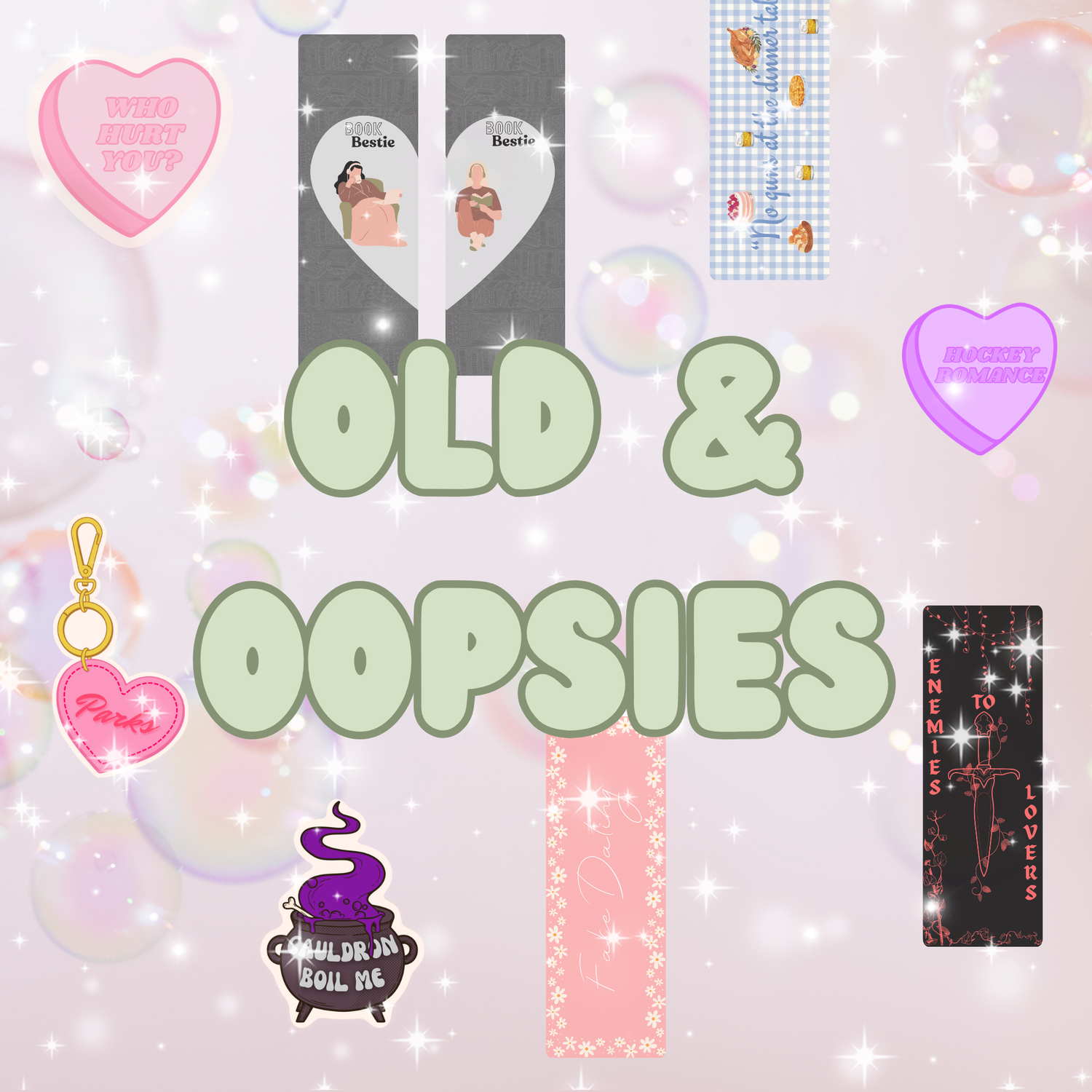 Old & Oopsies