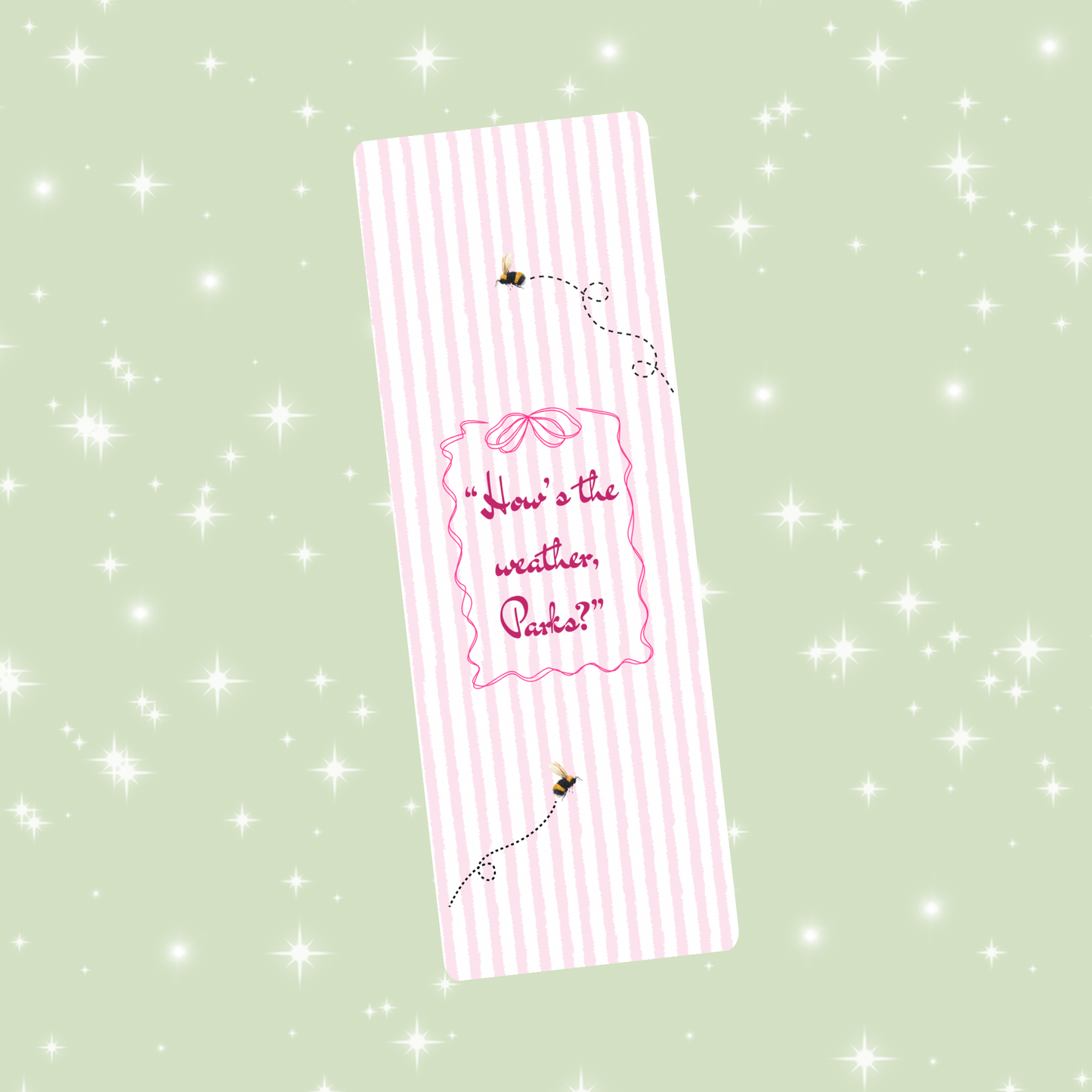 How’s the weather Parks? bookmark