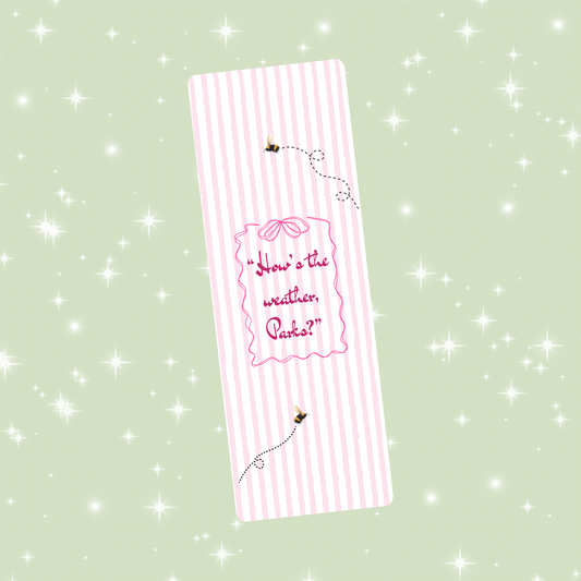 How’s the weather Parks? bookmark